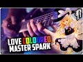 LOVE-COLOURED MASTER SPARK (Marisa's Theme) || Metal Cover by RichaadEB