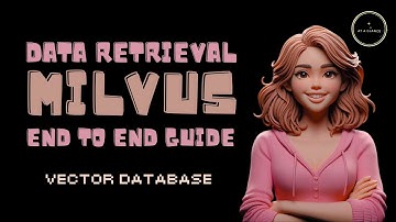 Milvus Data Retrieval | End to End Guide | Full Code RAG | Generative AI Playlist