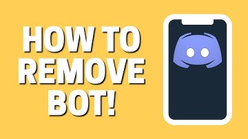How to Remove Bot From Your Server in Discord App