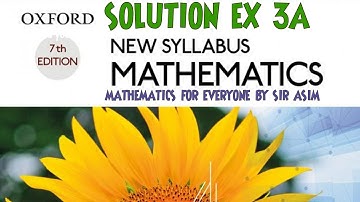 Inequalities Ex 3A Book-3 7th Edition Lecture 1  CIE O Level Mathematics  ( 4024 ).