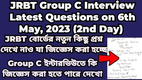 JRBT Interview Questions on 6th May, 2023 | Part-2 | JRBT Group C Interview Questions #jrbt #tripura