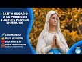 Santo Rosario en directo a la Virgen de Lourdes por los Enfermos. 13 de septiembre de 2021