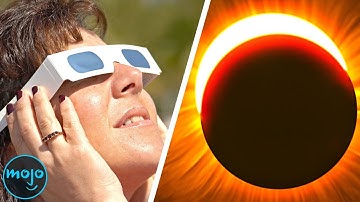 Top 10 Weirdest Things to Happen during a Total Solar Eclipse
