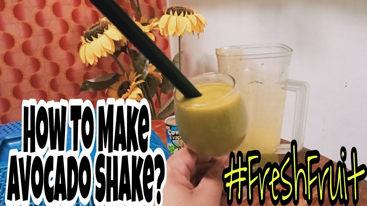 How To Make Avocado Shake? lPaano gumawa ng Avocado Shake?l - YouTube