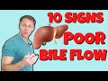 10 signs of poor bile flow