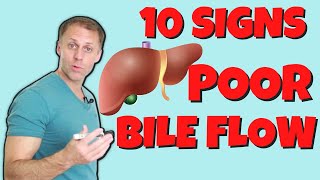 10 Signs of Poor Bile Flow