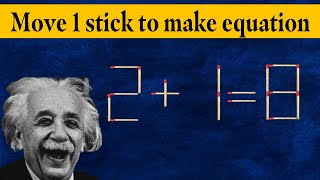 Matchstick Puzzle (27)| Move Only 1 stick to make equation correct