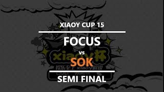 WC3 - XiaoY Cup 15 - Semifinal: [ORC] FoCuS vs. Sok [HU]