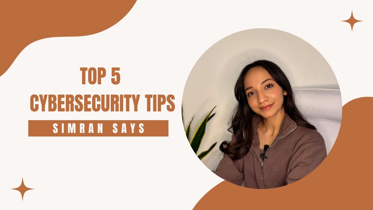 Top 5 CyberSecurity Tips Everyone Should Know - YouTube