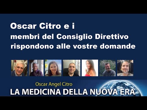 5° Diretta Zoom del 26/1/2021 - La Medicina della Nuova Era - Oscar Citro