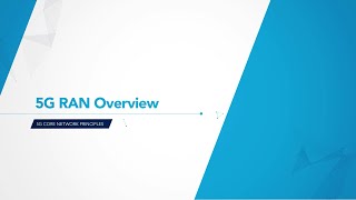 5G RAN - Overview