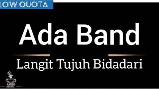 Ada Band - LANGIT TUJUH BIDADARI