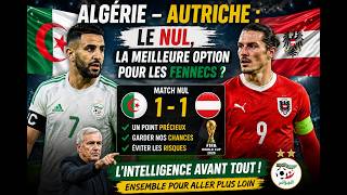 Algeria vs. Austria: Is a draw the best option for the Fennecs?