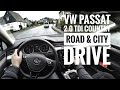 VW Passat 2.0 TDI (2018) - POV Country Road and City Drive (60FPS)