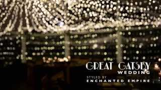 Great Gatsby Wedding styled by Enchanted Empire, Event Artisans
