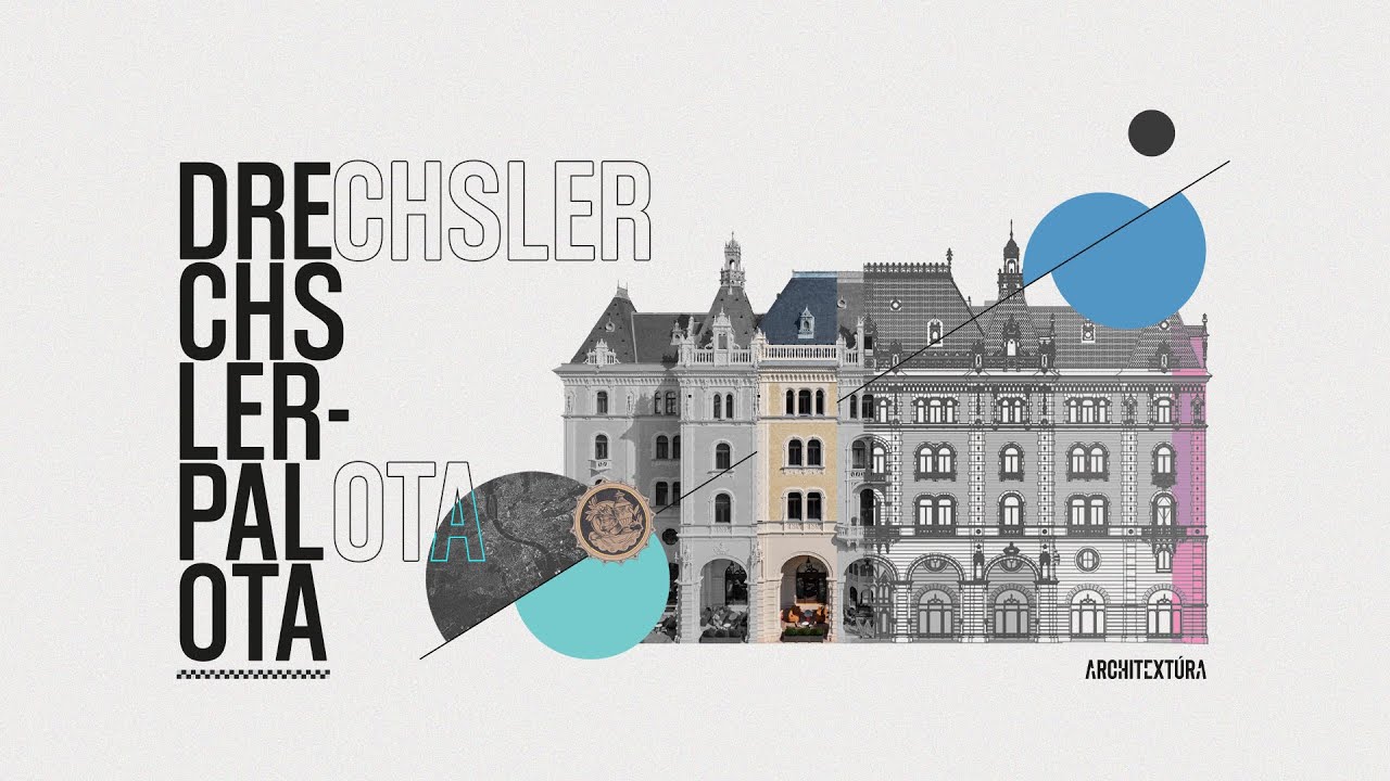Megújulás az utolsó pillanatban – A Drechsler-palota története