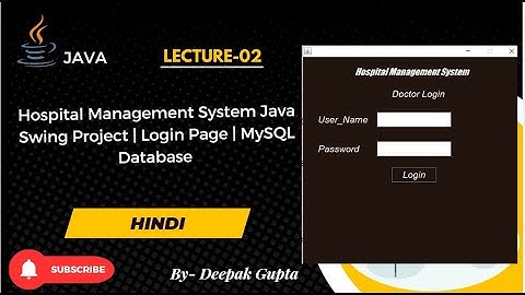 02. Hospital Management System Java Swing Project | Login Page | MySQL Database | eclipse