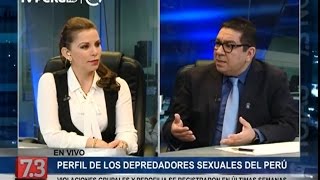 DR. MANUEL SARAVIA: "Perfil de Depredadores Sexuales del Peru" (7.3 Noticias)