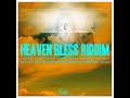 Heaven Bless Riddim Mix (Full) Shaggy, Red Fox, Assassin, Screechy Dan, RSNY & more x Drop Di Riddim