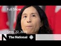 CBC News: The National | Sept. 22, 2020 | Grim COVID-19 outlook; Throne speech expectations