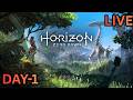 HORIZON ZERO DAWN REMASTERED CHILL LIVE STREAM DAY-1| PLAYING FIRST TIME #horizonzerodawnremastered