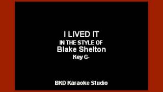 Blake Shelton - I Lived It (Karaoke Version) chords