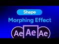 Create Shape Morph Animation in After Effects.