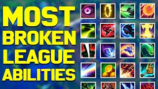 The Most BROKEN Abilities in League of Legends  Chosen by YOU!