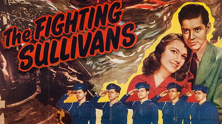 The Fighting Sullivans 1944 Full Movie