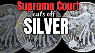Supreme Court CUTS OFF Silver (coin shops hit first)