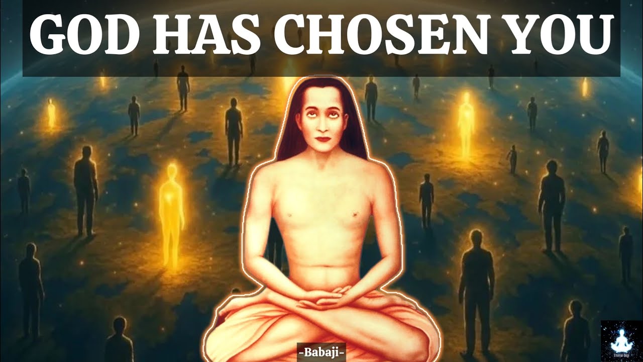 Бог избрал тебя — если ты это читаешь, значит, ты готов — Послание Бабаджи