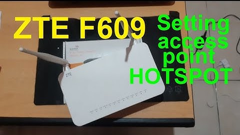 Cara setting ZTE F609 sebagai access point