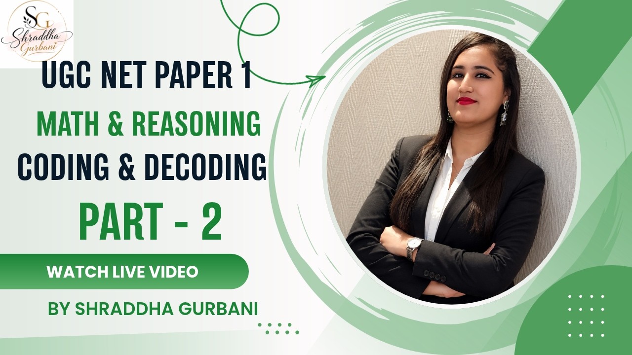 UGC NET Paper 1 Maths & Reasoning | Lecture 2 | Coding and Decoding ...