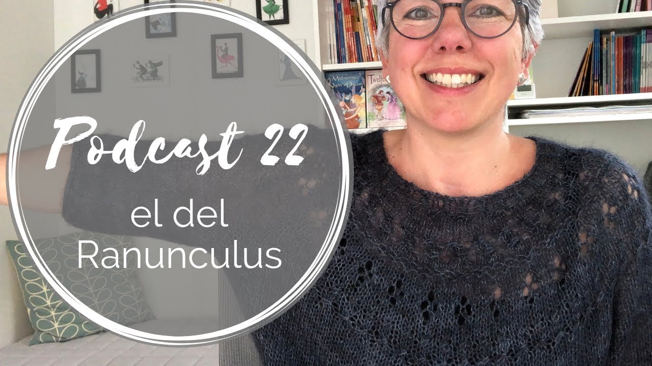 Podcast 22 – el del Ranunculus