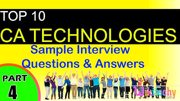 CA TECHNOLOGIES Top Most Important Interview Questions and Answers for Freshers Videos Tips