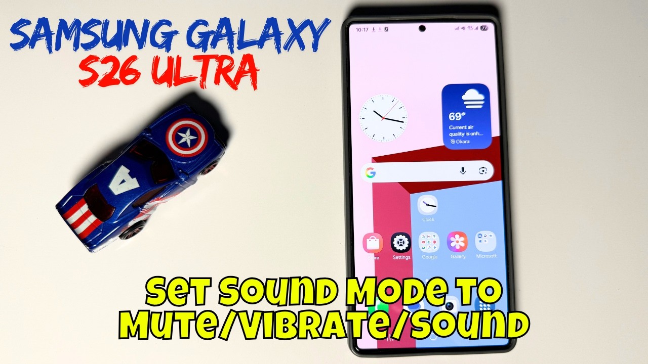 How to Set Sound Mode to Mute/Vibrate/Sound On Samsung Galaxy S26 Ultra ...