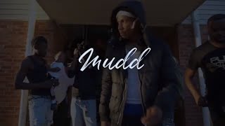 52 Trapp Mudd Official Music Video l shot by Spacely