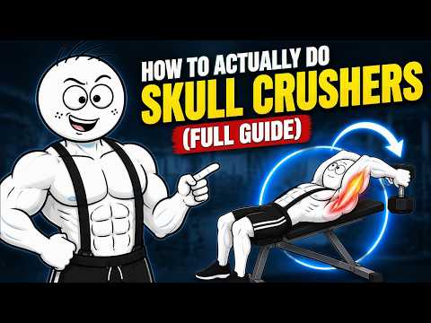 How to Actually Do Skull Crushers (Full Guide)