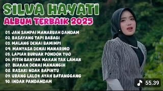Download Lagu SILVIA HAYATI | BASAYANG TAPI BABAGI  ALBUM TERBAIK 2025 #silvahayati #laguminang  MP3