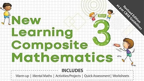 Class 3 | New Learning Composite Mathematics | Chapter 2