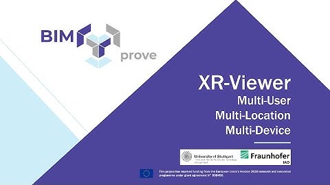 BIMprove XR-Viewer: MulitiXR (Multi-User - Multi-Location - Multi-Device)