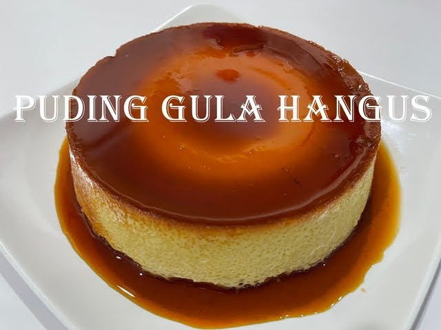 Puding Gula Hangus Youtube
