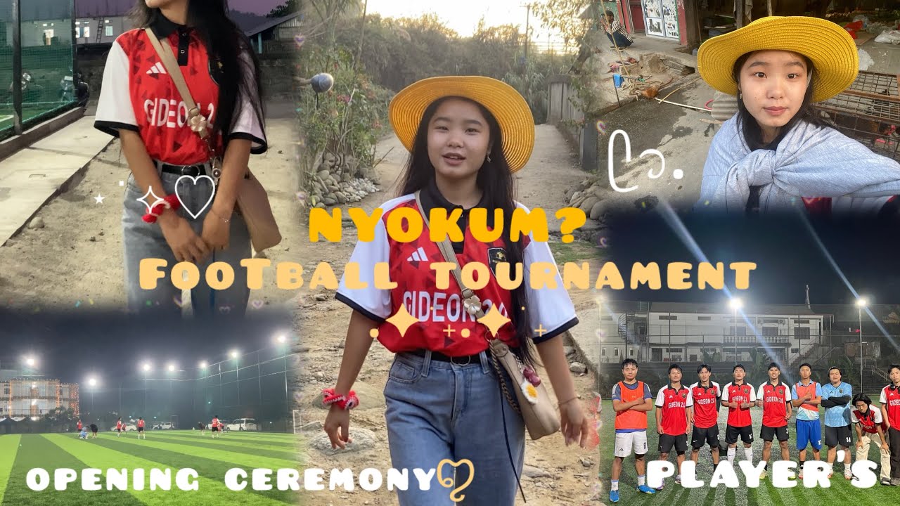 NYOKUM Yullo Football Tournament⋆˙⟡♡/Doimuk📍Arunachal Pradesh💫🫶/Opening Ceremony Of Footsal Ground✨