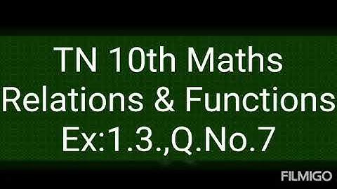 TN 10th Maths., Relations & Functions., Ex:1.3.,Q.No.4.,