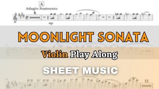 Beethoven - Moonlight Sonata | Violin Play Along (Sheet Music/Score)
