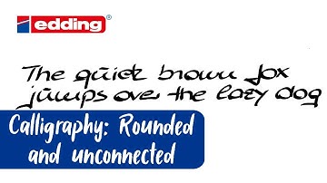 Calligraphy training on rounded and unconnected alphabet with edding