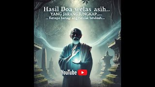 Hasil Doa Welas Asih yang Jarang Diungkap… Kenapa Banyak Orang Mendadak Berubah?  #SpiritualJawa