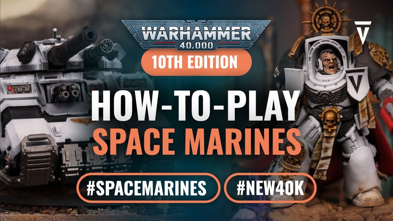 Start Competing: Space Marines Tactics