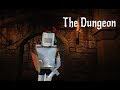 LE DUNGEON IMOSSIBLE A FINIR (The Dungeon)