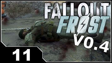 Fallout FROST V0.4 - EP11